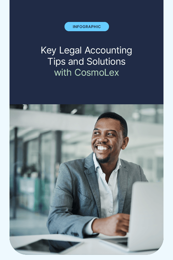 Key Legal Accounting Tips and Solutions with CosmoLex