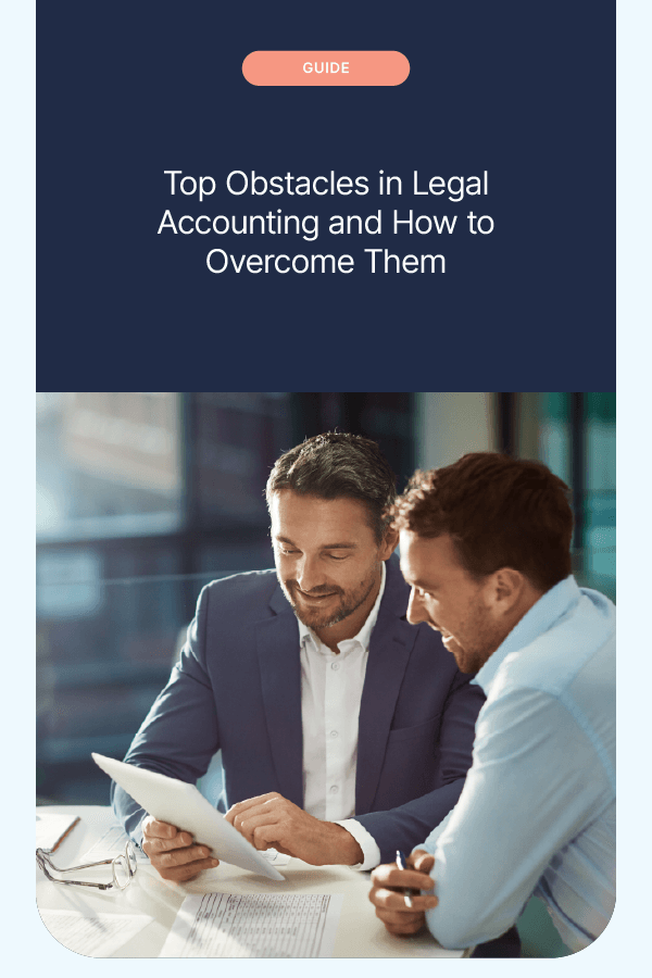 Top Obstacles in Legal Accounting and How to Overcome Them