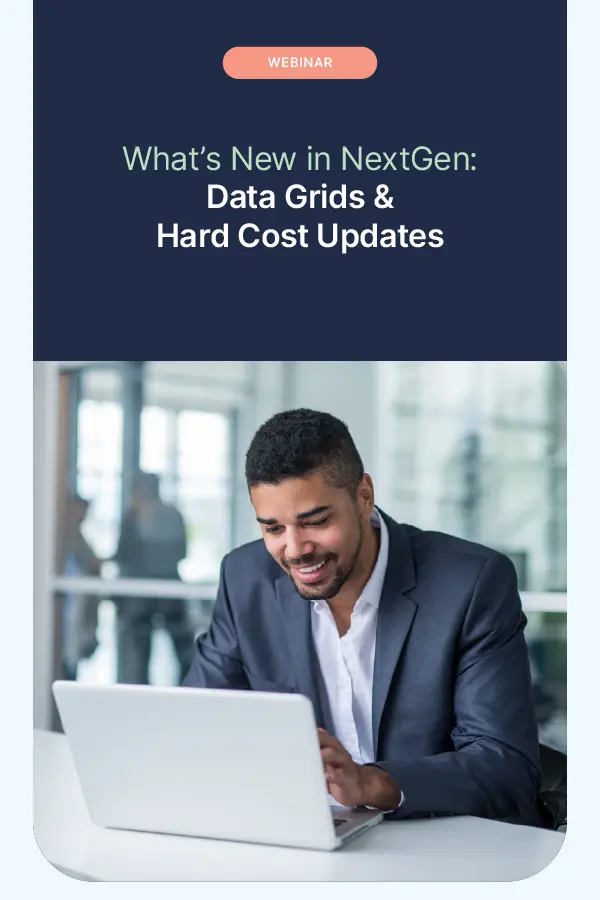 What’s New in NextGen: Data Grids & Hard Cost Updates