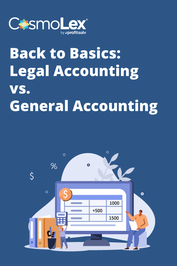 Infographic - Back to Basics - Legal Accounting vs General Accounting