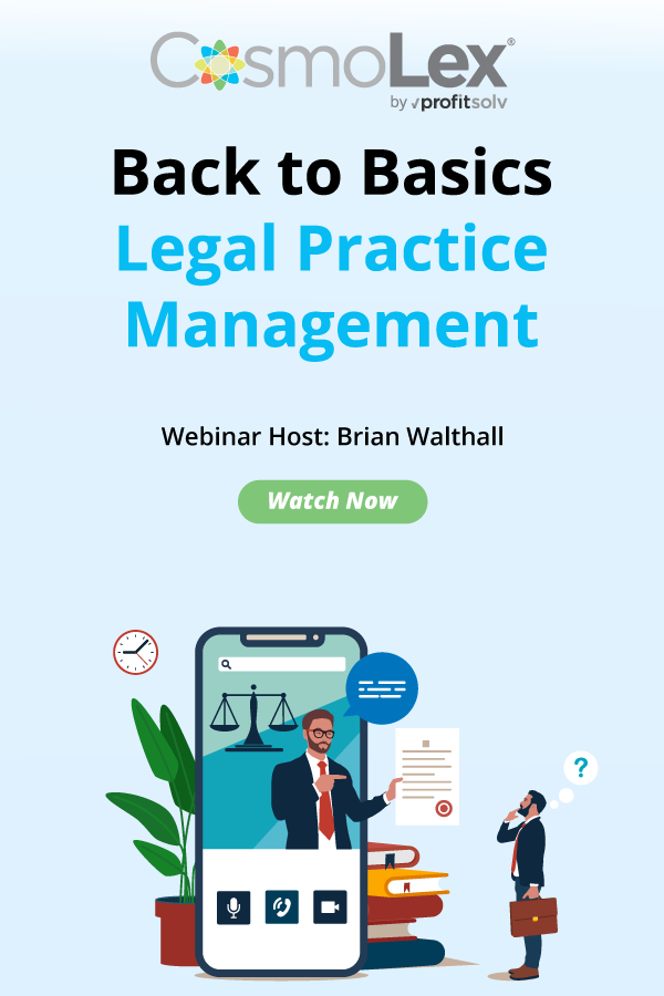 Back to Basics - Legal Practice Management