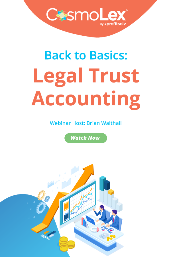 Back to Basics: Legal Trust Accounting