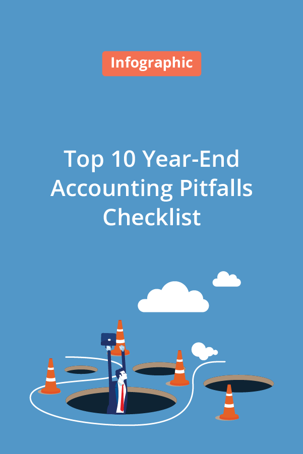 Top 10 Year-End Accounting Pitfalls Checklist